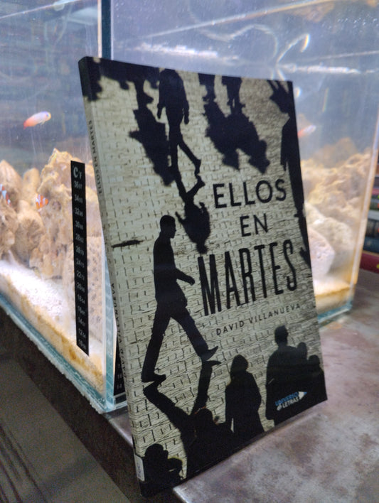 ELLOS EN MARTES POR DAVID VILLANUEVA USADO NOVELAS ALDAMA