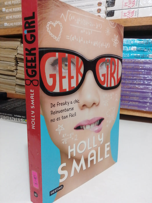 GEEK GIRL POR HOLLY SMALE USADO NOVELA JUAREZ