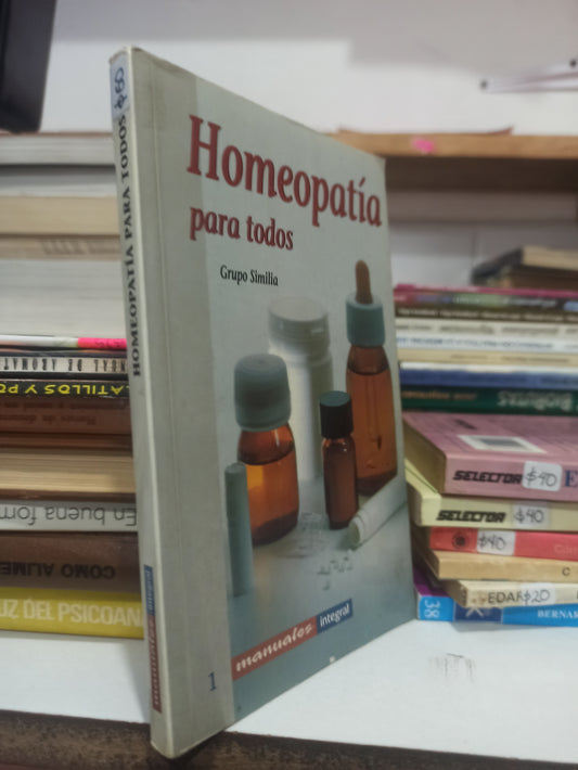 HOMEOPATIA PARA TODOS POR GRUPO SIMILIA USADO SALUD JUÁREZ