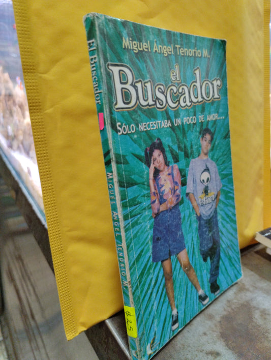 EL BUSCADOR POR MIGUEL ANGEL TENORIO M USADO SUPERACION PERSONAL ALDAMA