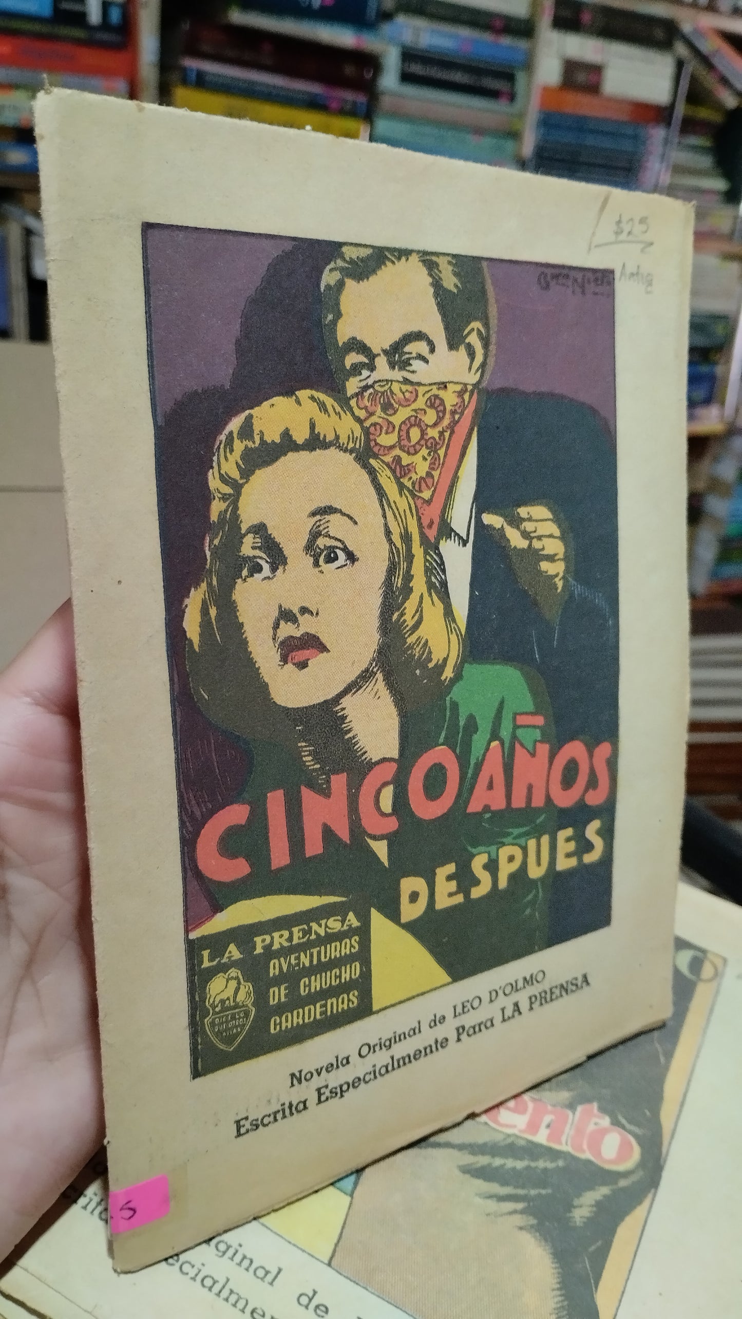 CINCO AÑOS DESPUES POR LEO D OLMO LIBRO USADO ANTIGUO ALDAMA