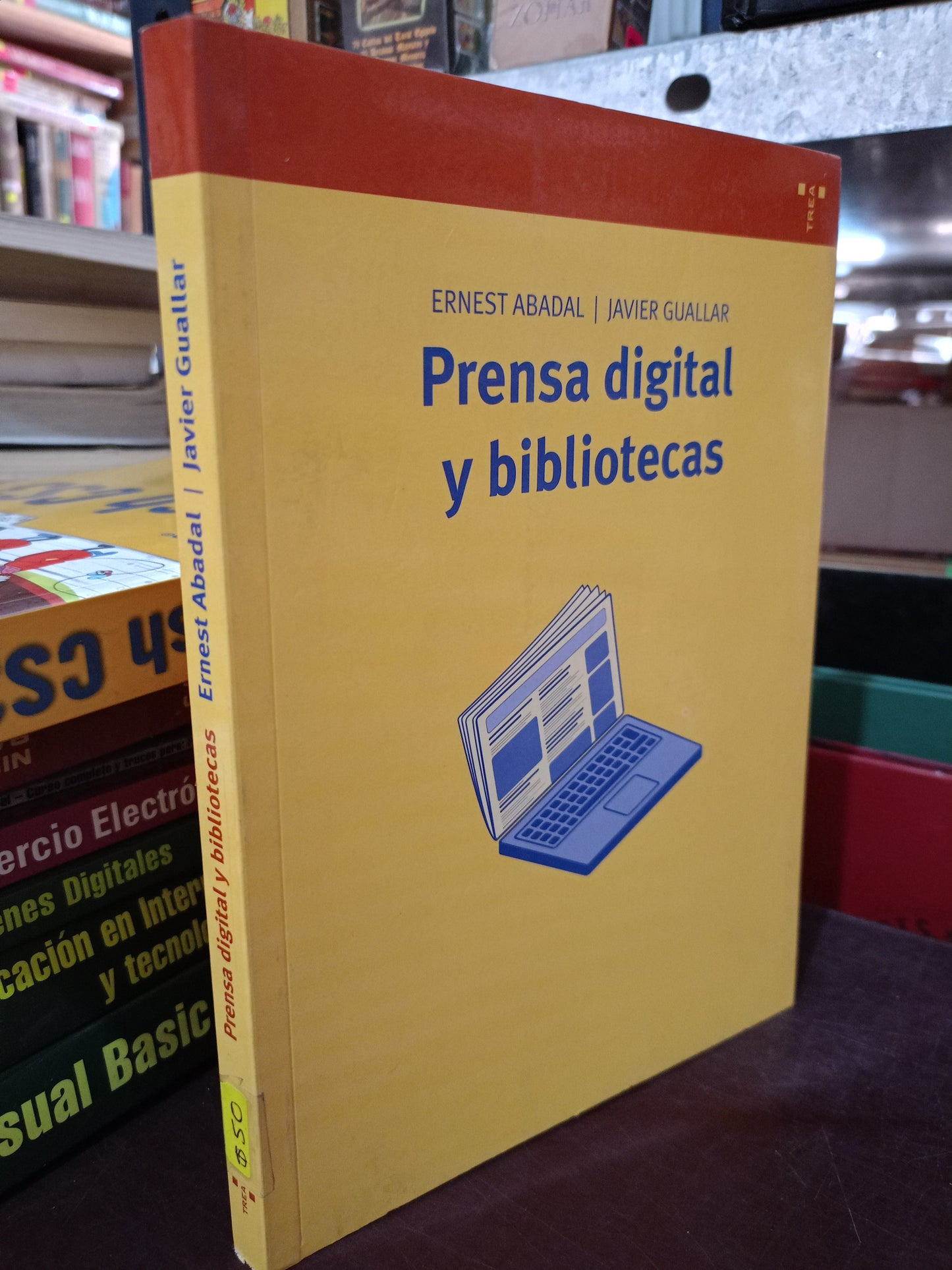 PRENSA DIGITAL Y BIBLIOTECAS POR ERNEST ABANDAL JAVIER GUALLAR USADO COMPUTACIÓN LITERARIO 305