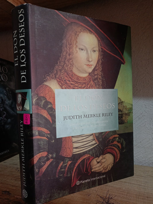 EL DON DE LOS DESEOS POR JUDITH MERKLE RILEY USADO NOVELA LITERARIO 305