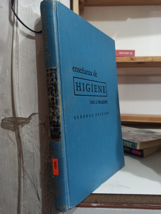 ENSEÑANZA DE HIGIENE POR CARL E. WILLGOOSE USADO SALUD JUÁREZ