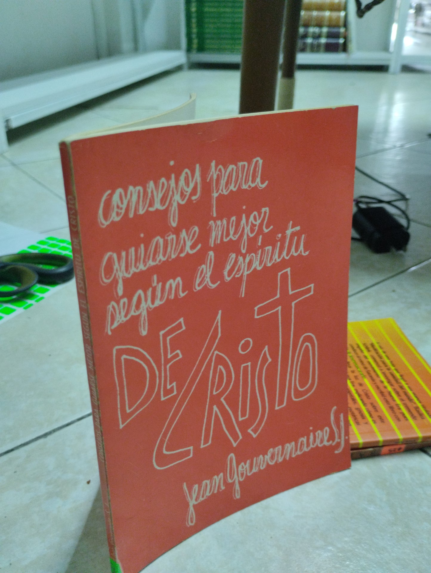 CONSEJOS PARA GUIARSE MEJOR SEGUN EL ESPIRITU DE CRISTO, JEAN GOUVERNAIRE, USADO, RELIGION, JUAREZ 515