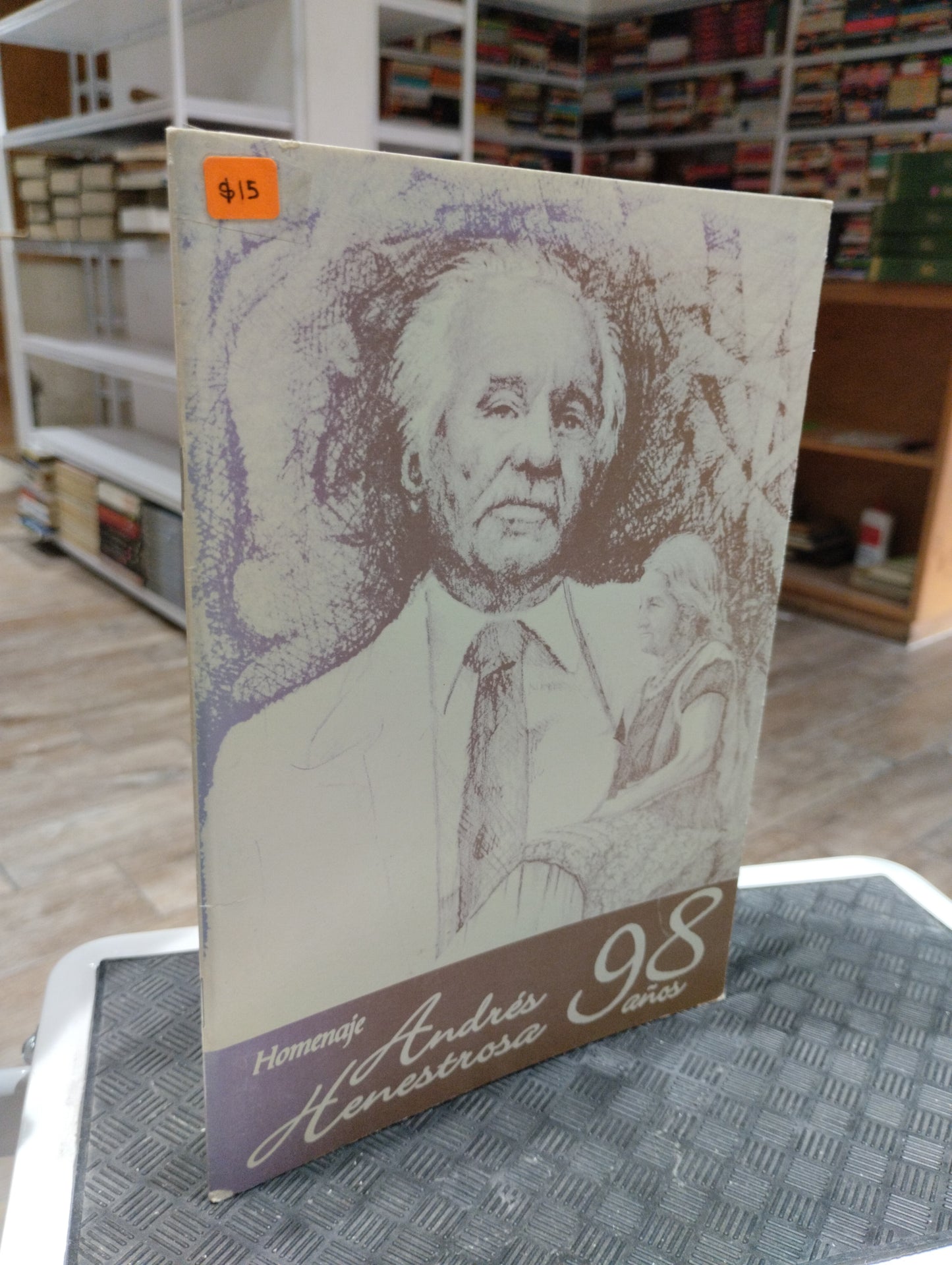 HOMENAJE ANDRES HENRSTROSA 98 AÑOS POR ALEXANDRA REYES USADO HISTORIA JUAREZ 515