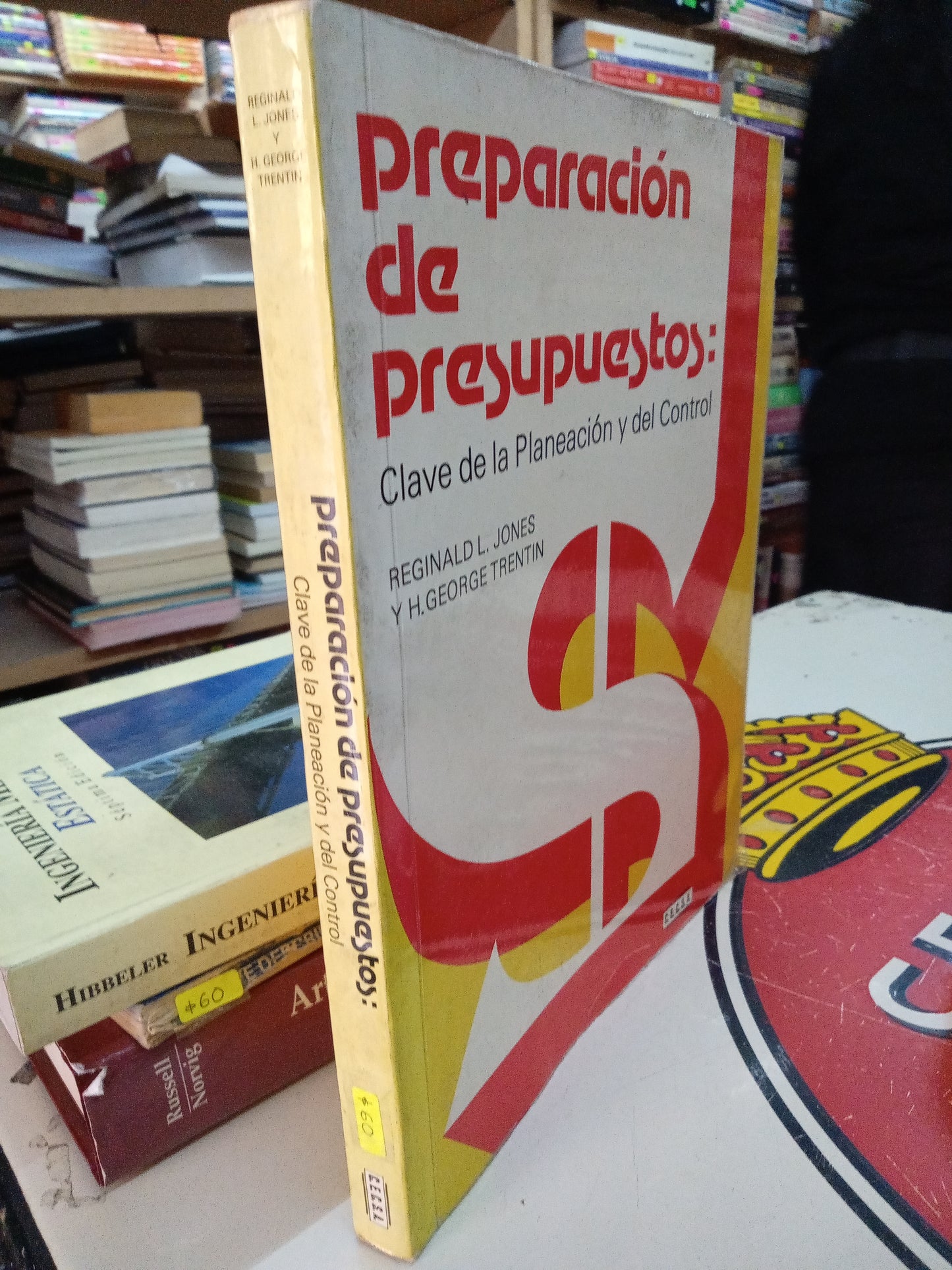 PREPARACION DE PRESUPUESTOS CLAVE DE LA PLANEACIÓN Y DEL CONTROL POR REGINALD L JONES Y H GEORGE TRENTIN USADO ADMINISTRACIÓN LITERARIO 207