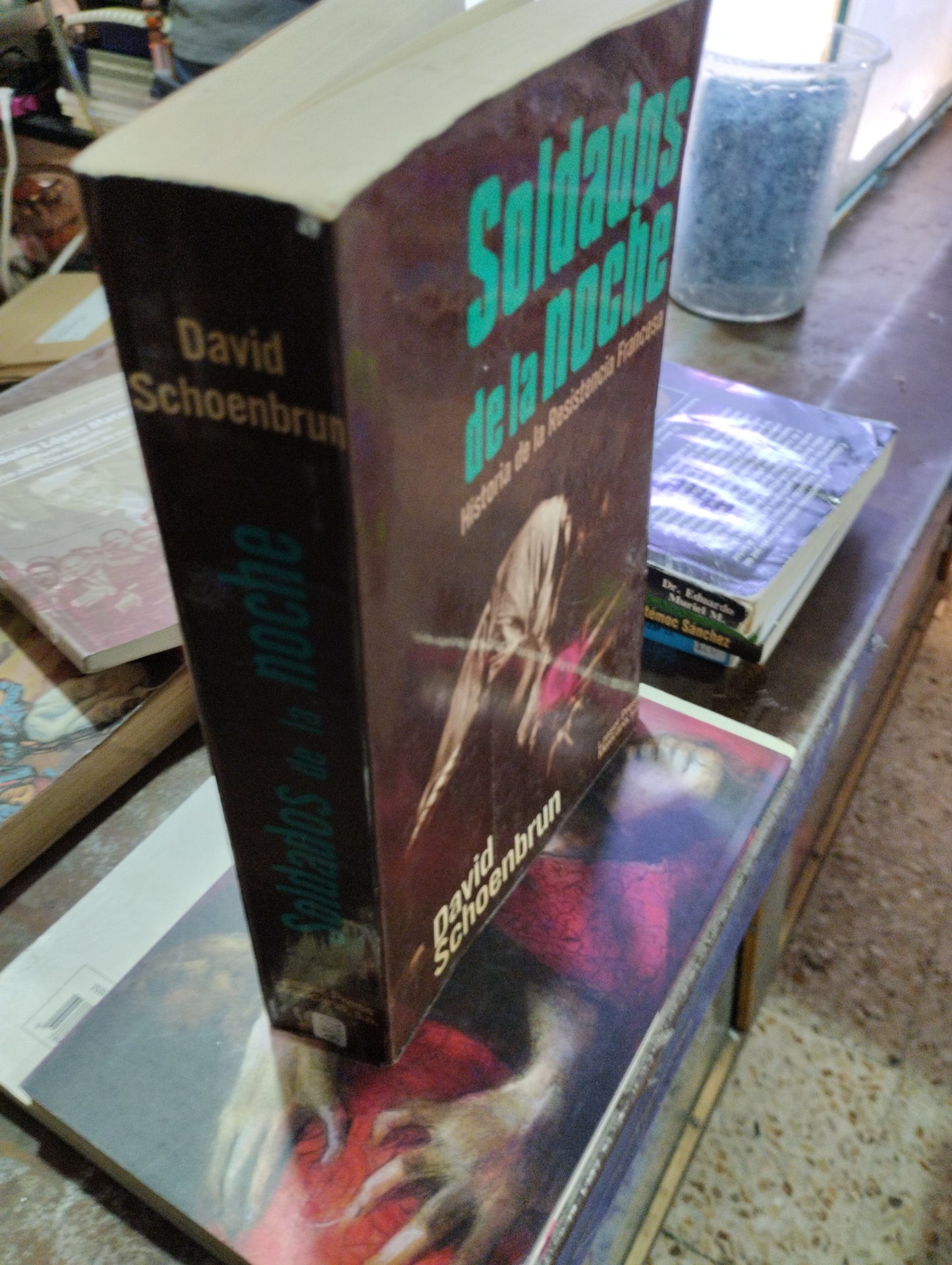 SOLDADOS DE LA NOCHE POR DAVID SCHOENBTUN USADO HISTORIA ALDAMA