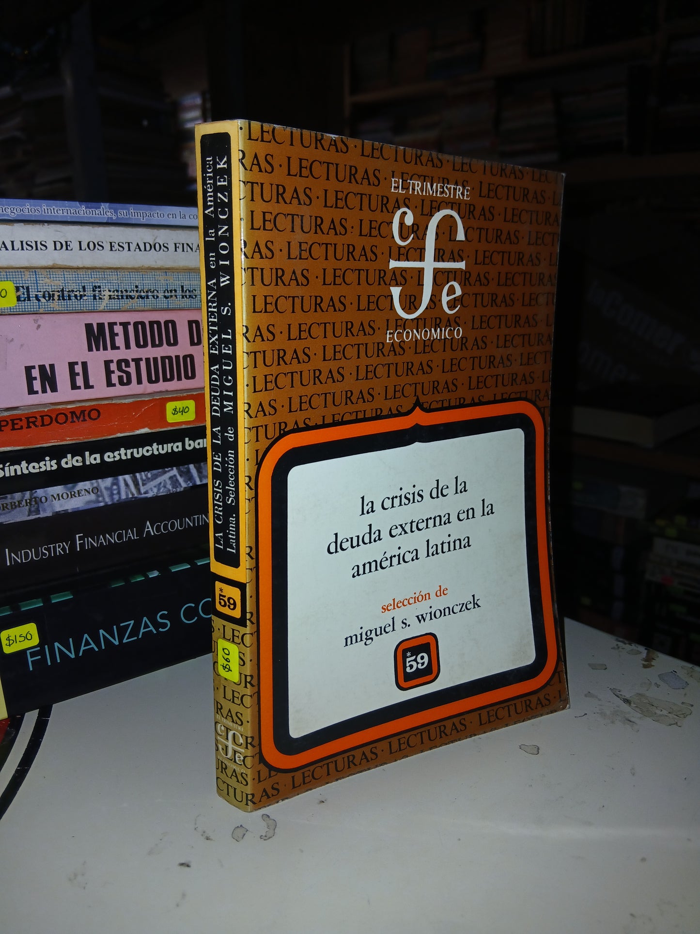 LA CRISIS DE LA DEUDA EXTERNA EN LA AMÉRICA LATINA POR MIGUEL S. WIONCZEK USADO ADMINISTRACIÓN LITERARIO 207