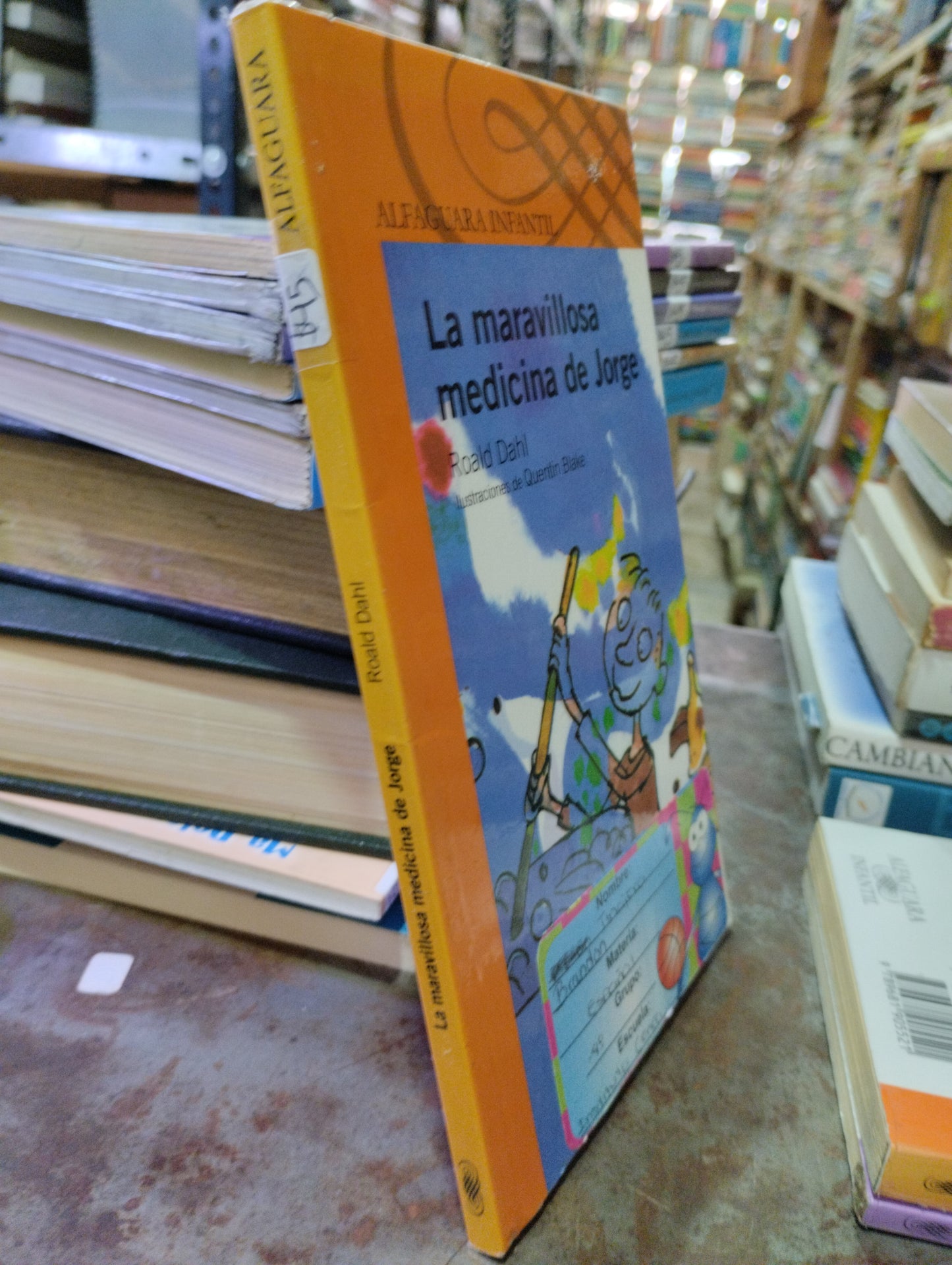 LA MARAVILLOSA MEDICINA DE JORGE POR ROALD DAGL USADO INFANTIL ALDAMA