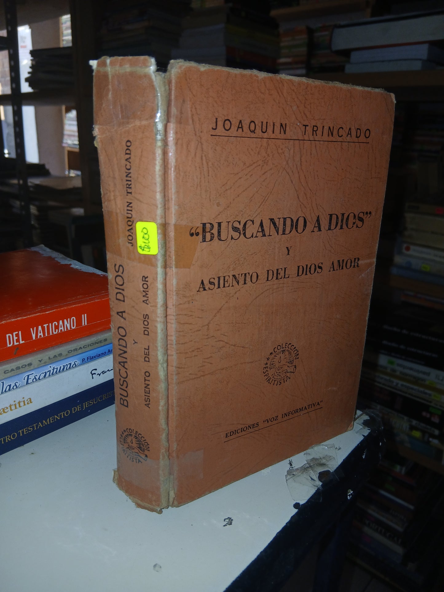 BUSCANDO A DIOS Y ASIENTO DEL DIOS AMOR POR JOAQUÍN TRINCADO USADO RELIGIÓN LITERARIO 207