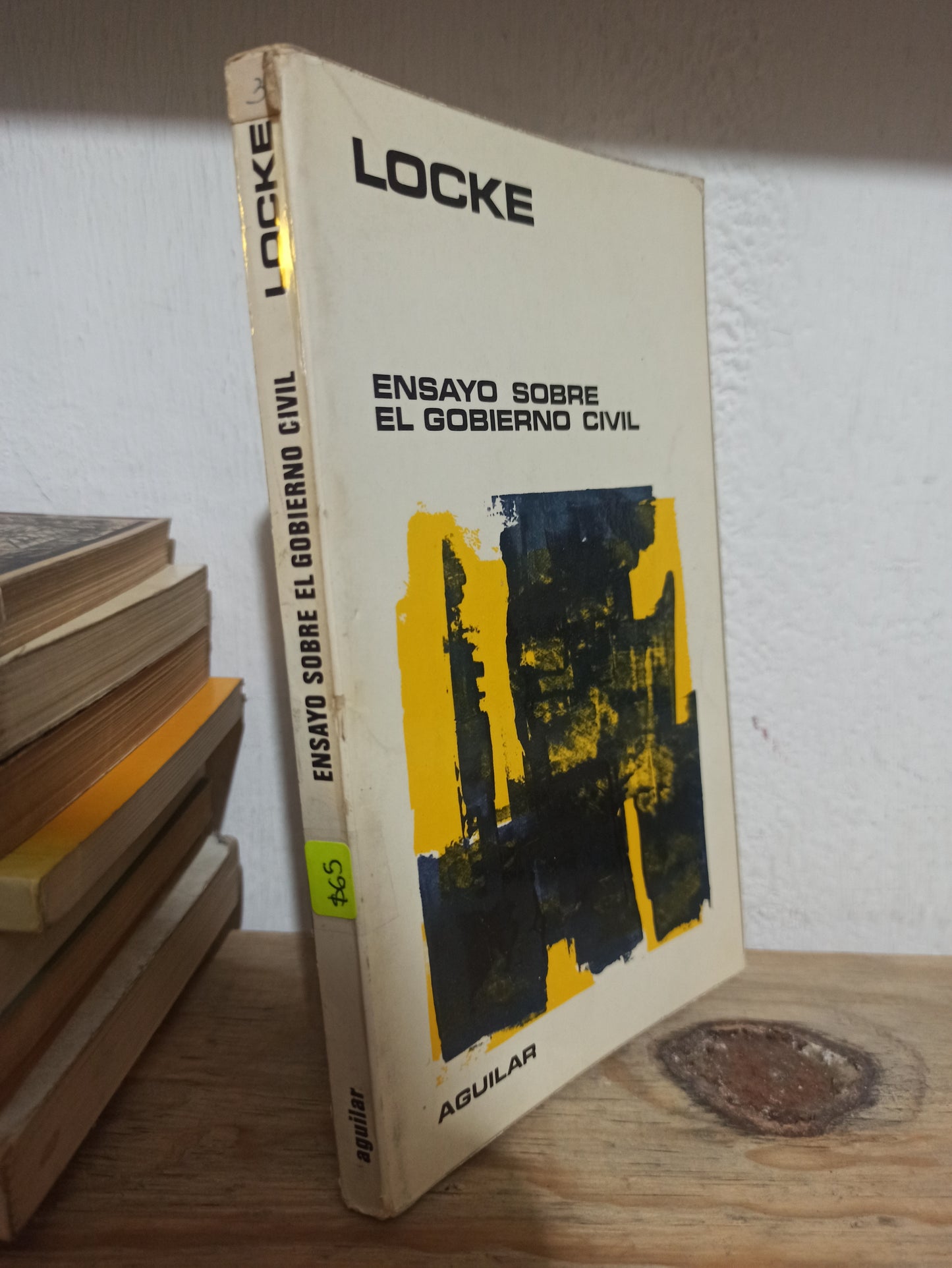 ENSAYO SOBRE EL GOBIERNO CIVIL POR LOCKE USADO SOCIOLOGÍA JUÁREZ