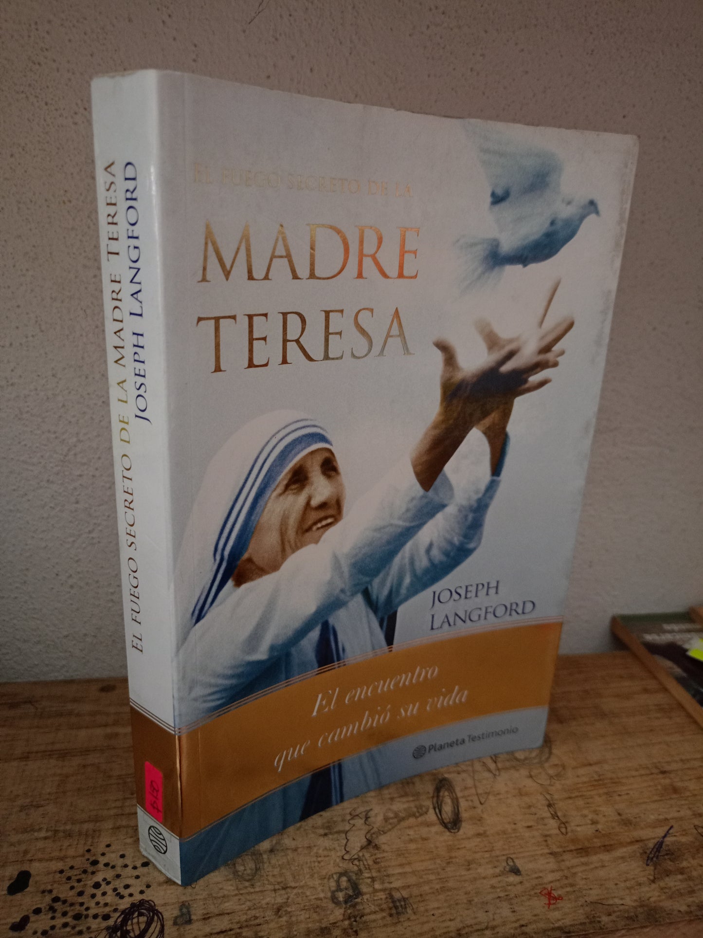EL FUEGO SECRETO DE LA MADRE TERESA POR JOSEPH LANGFORD USADO NOVELA LITERARIO 305