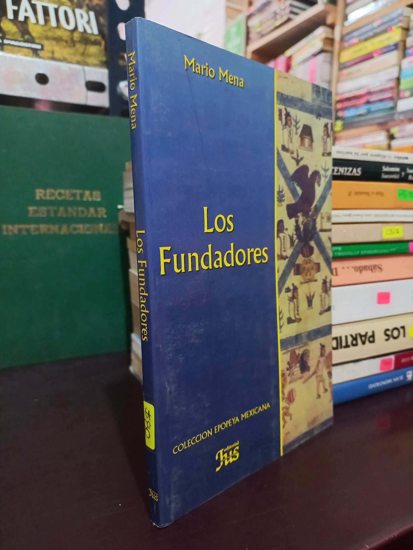 LOS FUNDADORES POR MARIO MENA USADO HISTORIA LITERARIO 305
