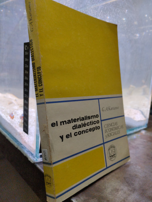 EL MATERIALISMO DIALECTICO Y EL CONCEPTO PIR G A KURSANOV USADO SOCIOLOGIA ALDAMA