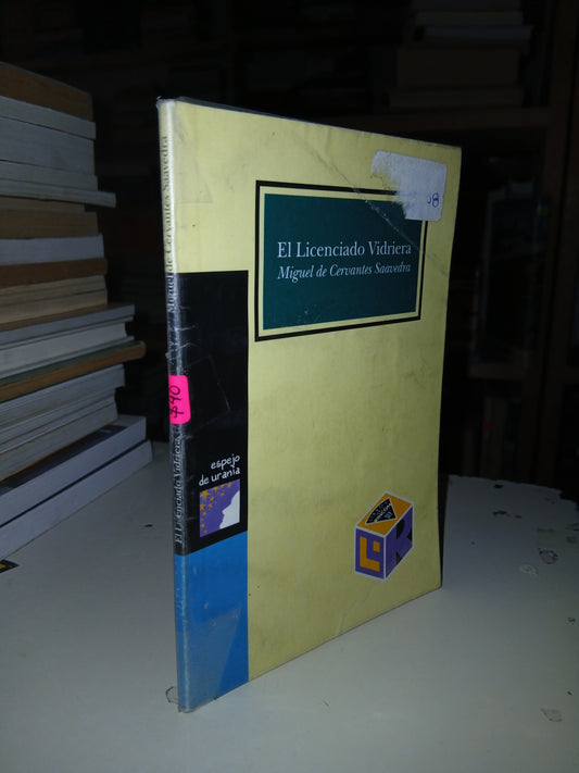 EL LICENCIADO VIDRIERA POR MIGUEL DE CERVANTES SAAVEDRA USADO NOVELA LITERARIO 207
