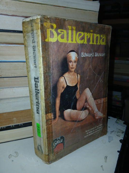 BALLERINA POR EDWARD STEWART USADO NOVELA LITERARIO 207