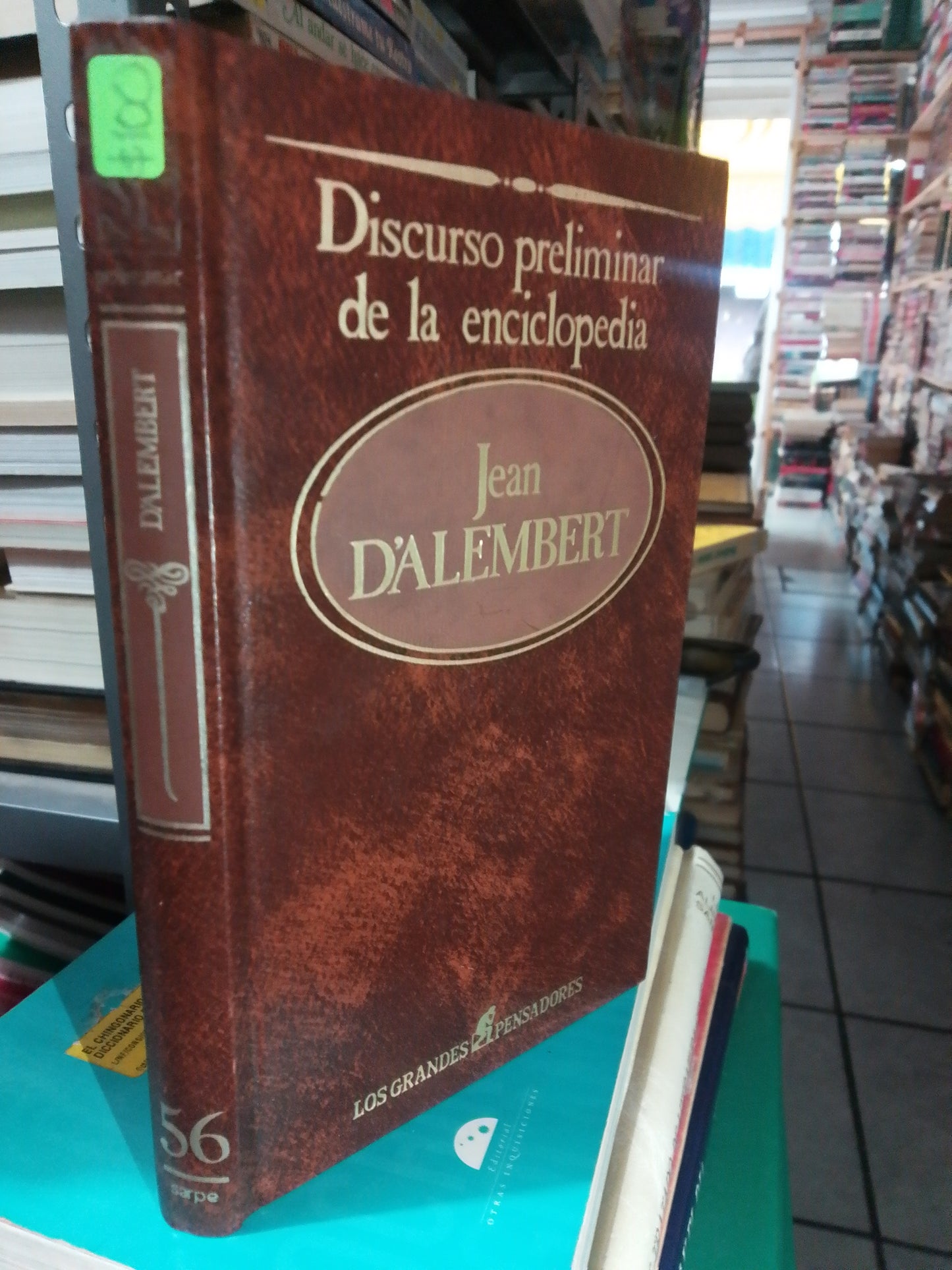 DISCURSO PRELIMINAR DE LA ENCICLOPEDIA POR JEAN DALEMBERT USADO NOVELA JUAREZ