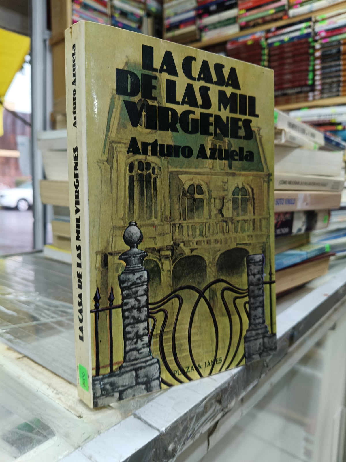 LA CASA DE LAS MIL VIRGENES POR ARTURO AZUELA USADO NOVELA JUAREZ 515