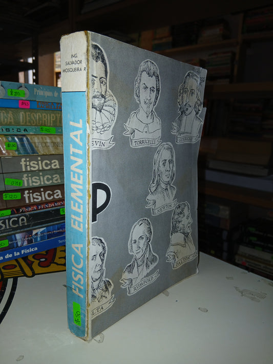 FÍSICA ELEMENTAL POR SALVADOR MOSQUEIRA R. USADO FÍSICA LITERARIO 207