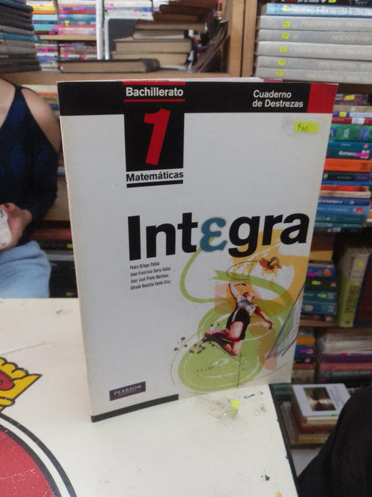 INTEGRA BACHILLERATO 1 CUADERNO DE DESTREZAS USADO MATEMÁTICAS LITERARIO 207