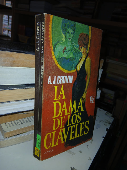 LA DAMA DE LOS CLAVELES A.J. CRONIN USADO NOVELA LITERARIO 207