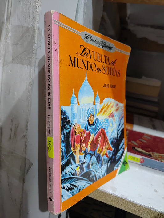 LA VUELTA AL MUNDO EN 80 DIAS POR JULIO VERNE USADO NOVELAS JUAREZ
