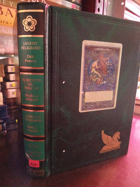 DINERO PELIGROSO DICK FRANCIS EL SECRETO DEL VOLCAN PHYLLIS A WHITNEY COMO UN NIÑO MAS TOREY L. HAYDEN EL OSO JAMES OLIVER CURWOOD USADO NOVELA LITERARIO 305