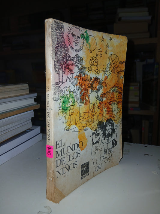 EL MUNDO DE LOS NIÑOS ANTOLOGÍA USADO NOVELA LITERARIO 207