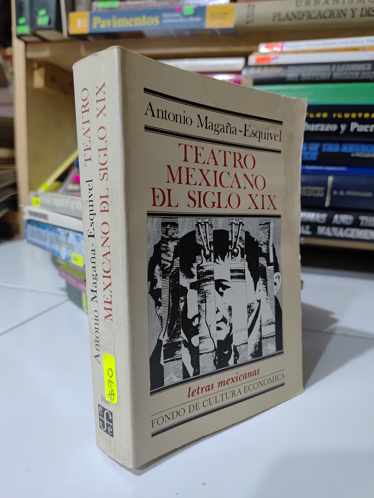 TEATRO MEXICANO DEL SIGLO 19 POR ANTONIO MAGAÑA ESQUIVEL USADO NOVELAS JUAREZ