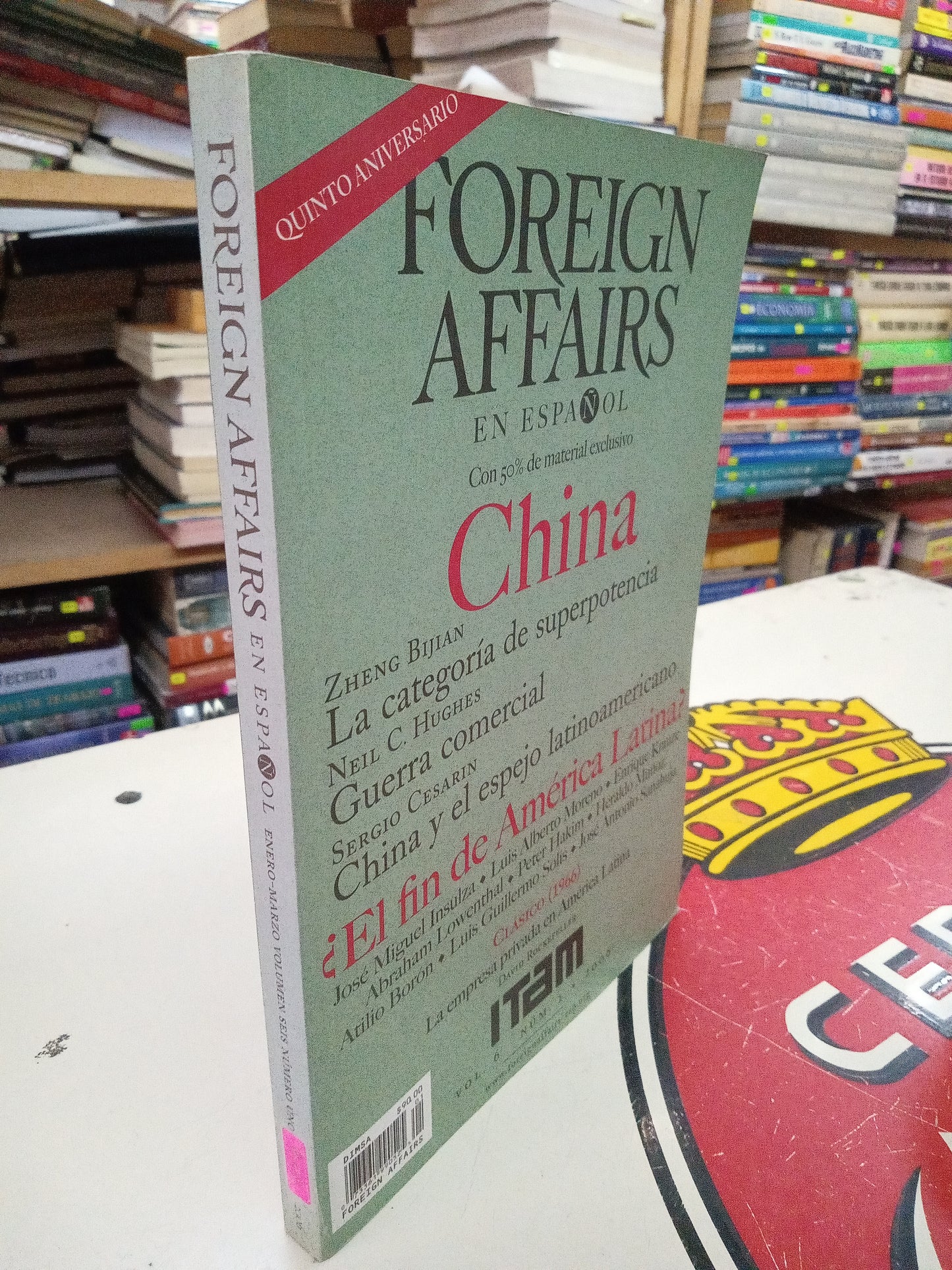 FORGEIGN AFFAIRS EN ESPAÑOL CON MATERIAL EXCLUSIVO CHINA USADO HISTORIA LITERARIO 207