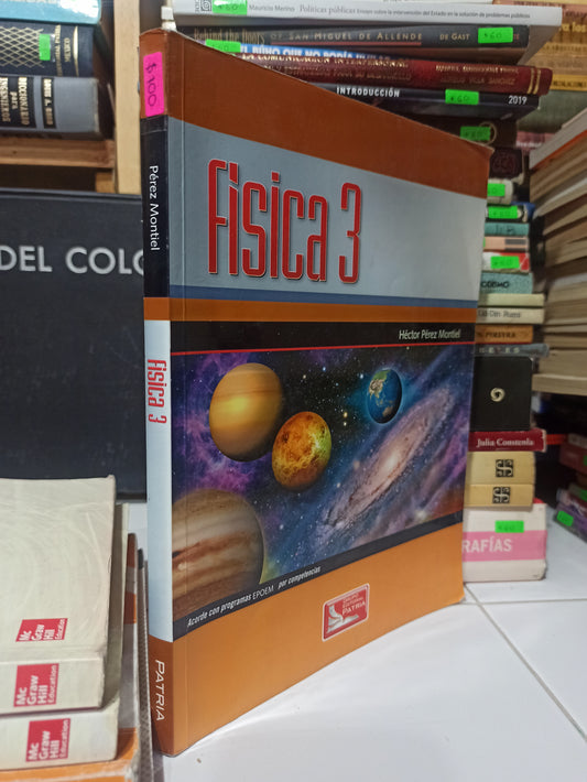 FISICA 3 POR HECTOR PEREZ MONTIEL USADO FÍSICA JUÁREZ