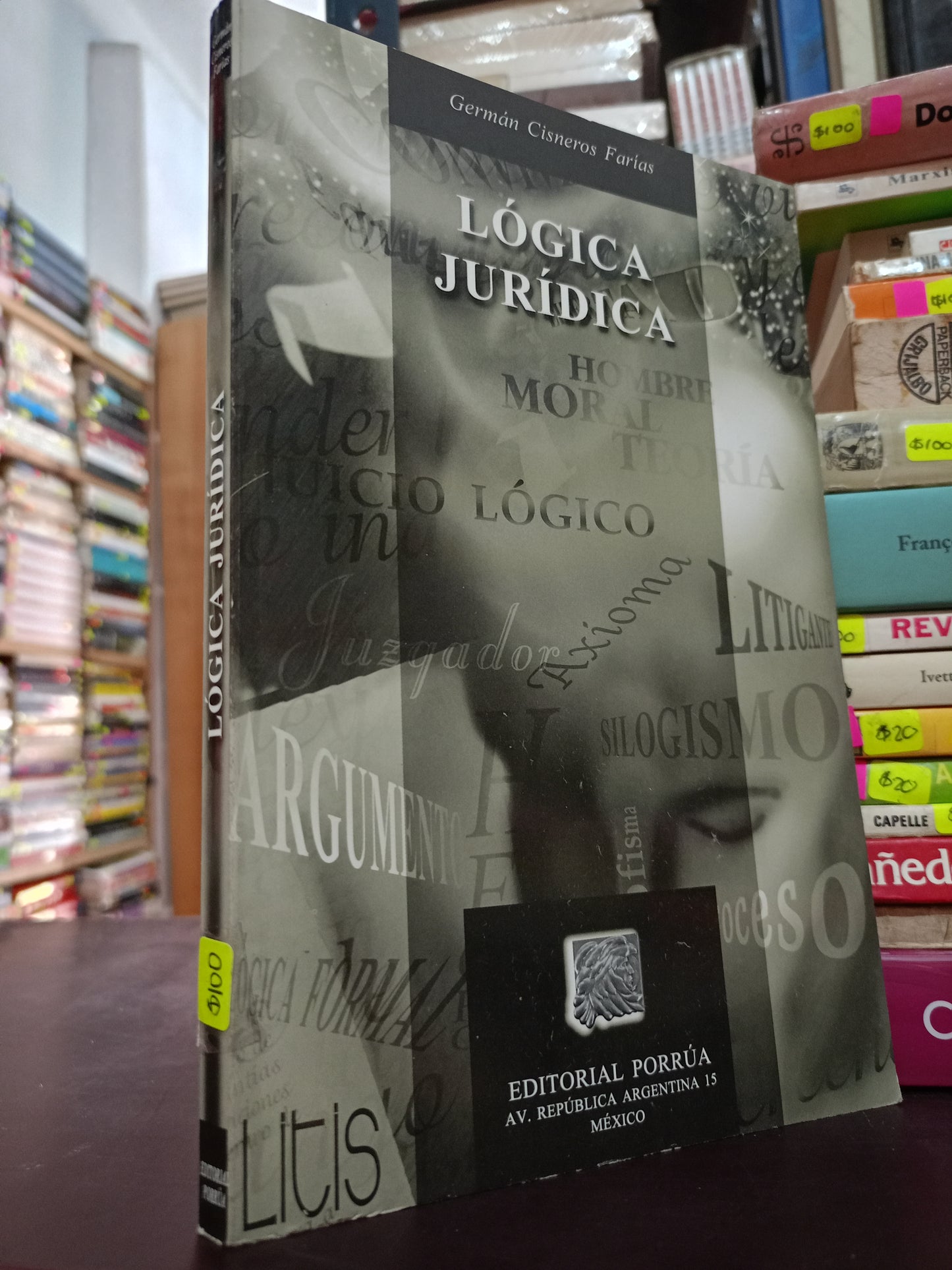 LOGICA JURIDICA POR GERMAN CISNEROS FARIAS USADO DERECHO LITERARIO 305