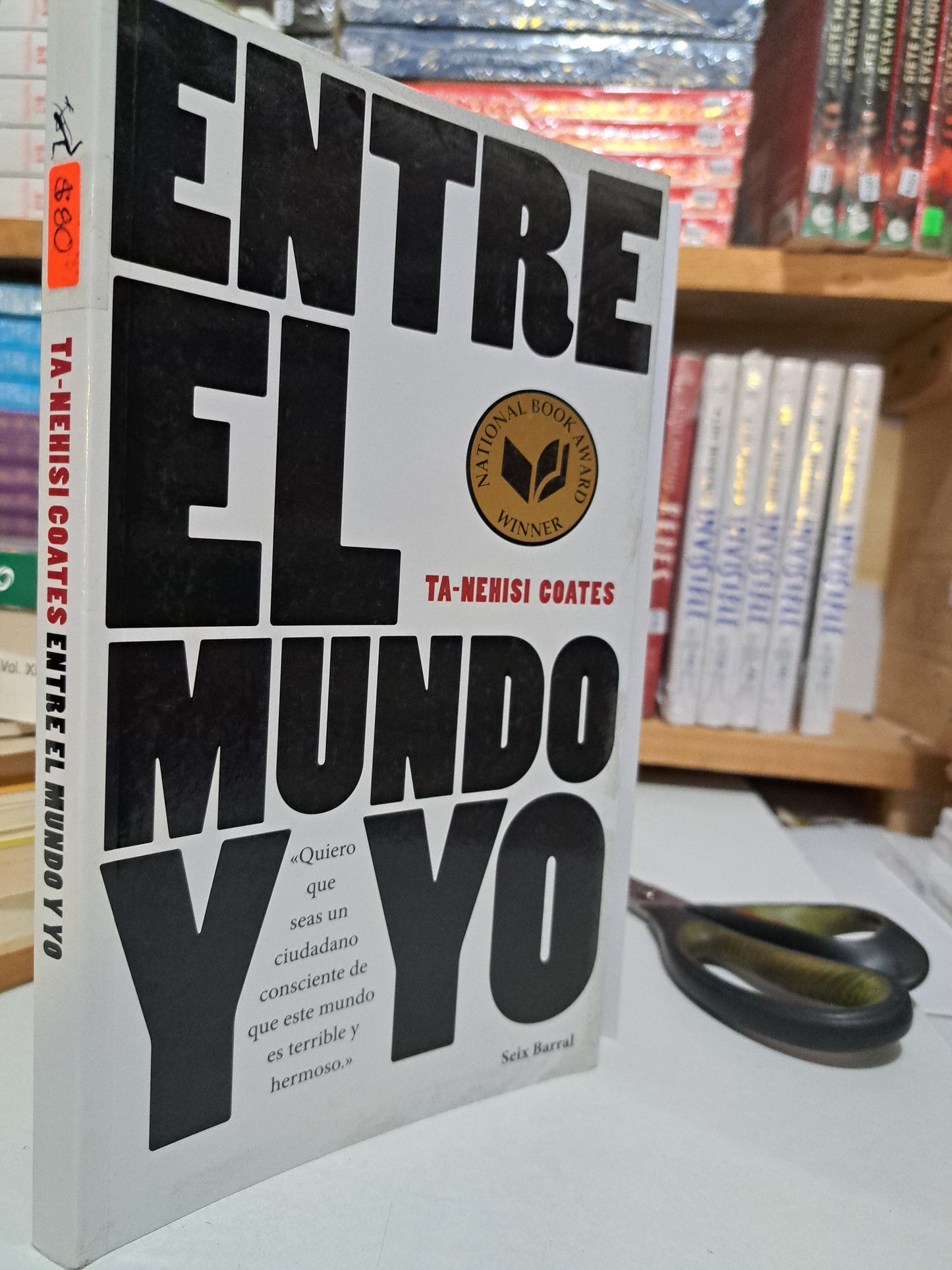 ENTRE EL MUNDO Y YO TA-NEHISI COATES USADO NOVELA JUÁREZ
