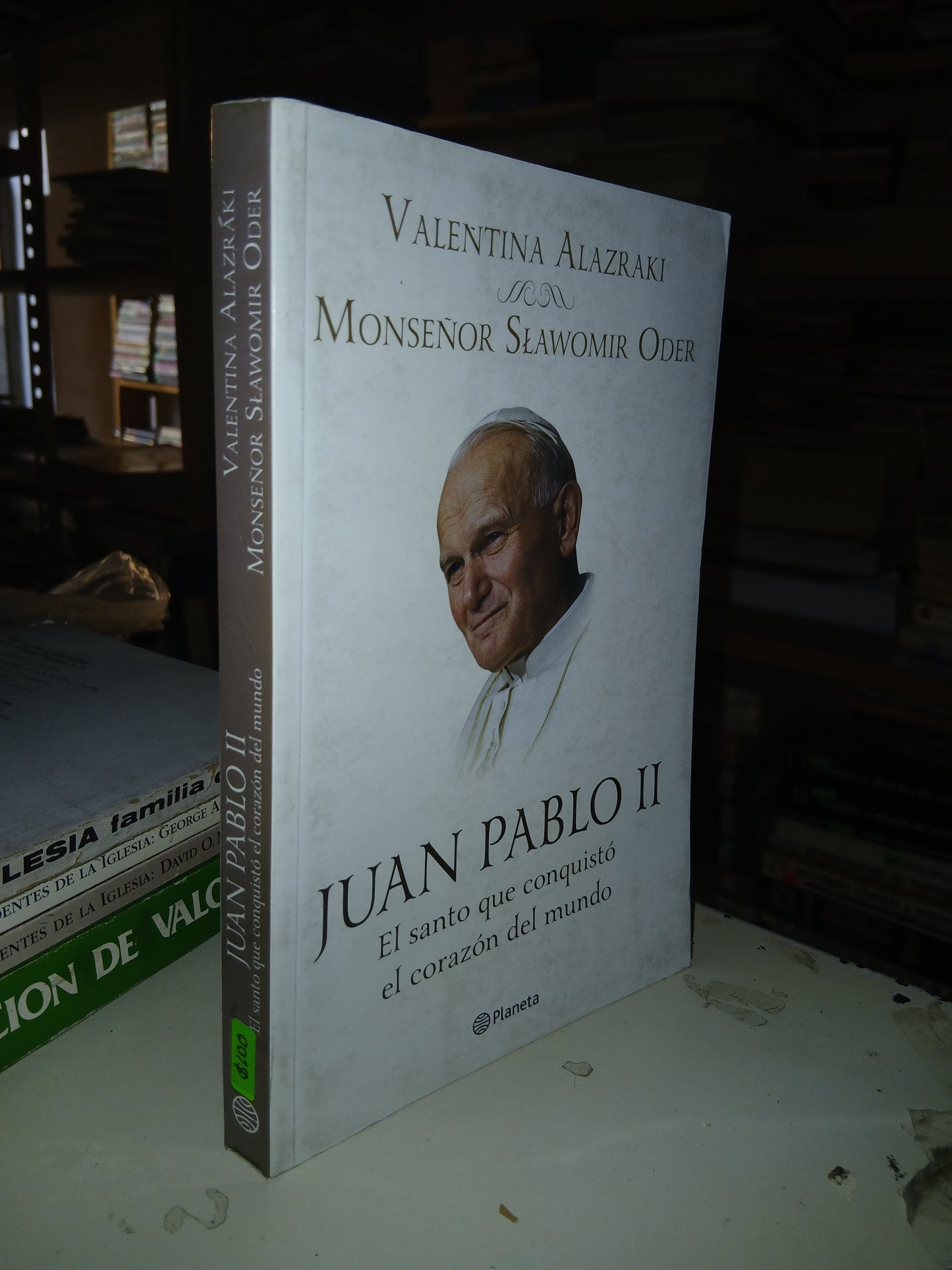 JUAN PABLO II, EL SANTO QUE CONQUISTÓ EL CORAZÓN DEL MUNDO POR VALENTINA ALAZRAKI Y MONSEÑOR SLAWOMIR ODER USADO RELIGIÓN 207