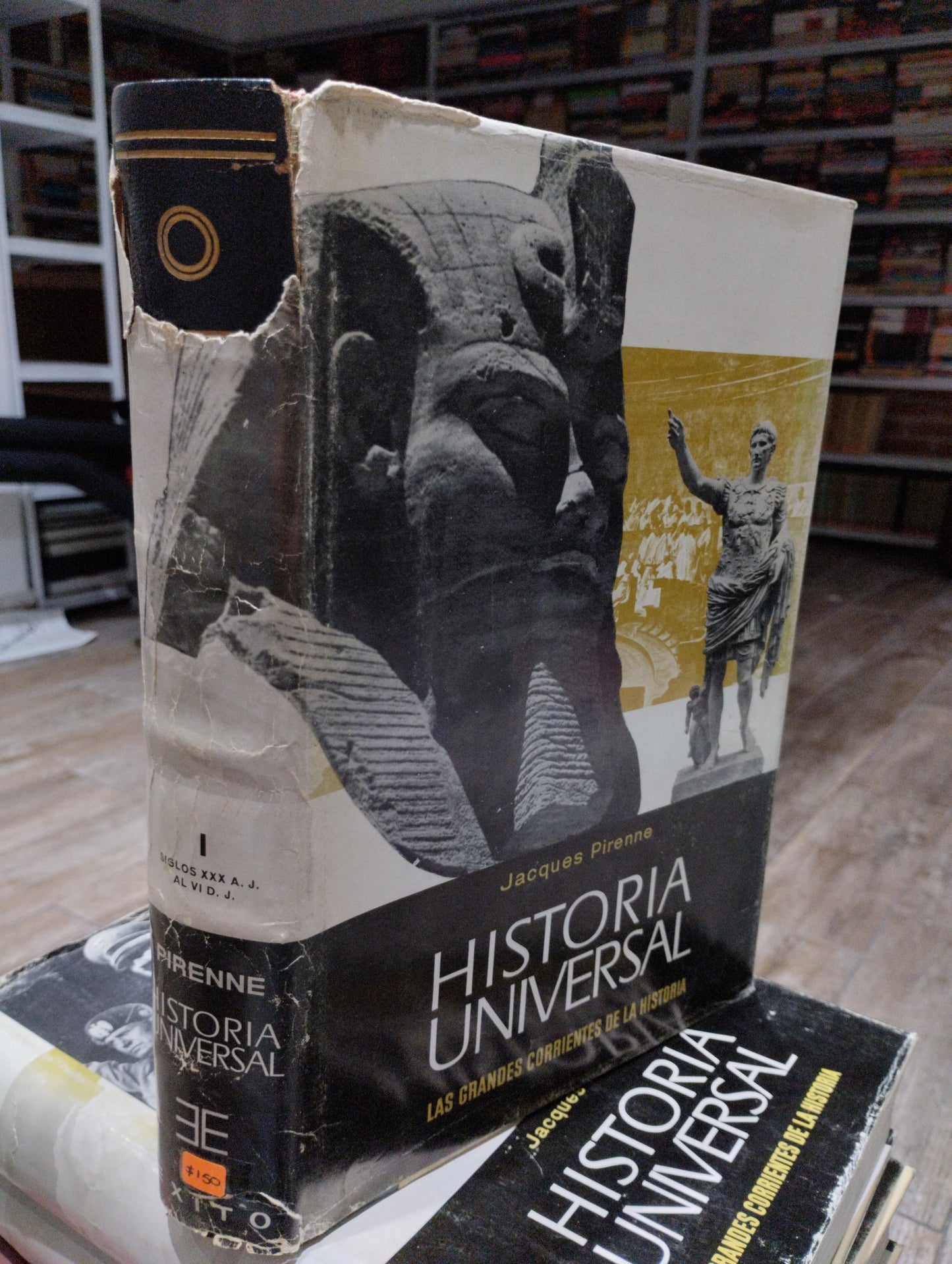 HISTORIA UNIVERSAL LAS GRANDES CORRIENTES DE LA HISTORIA 1 SIGLOS XXX A J AL VI D J POR JACQUES PIRENNE USADO HISTORIA JUAREZ 515