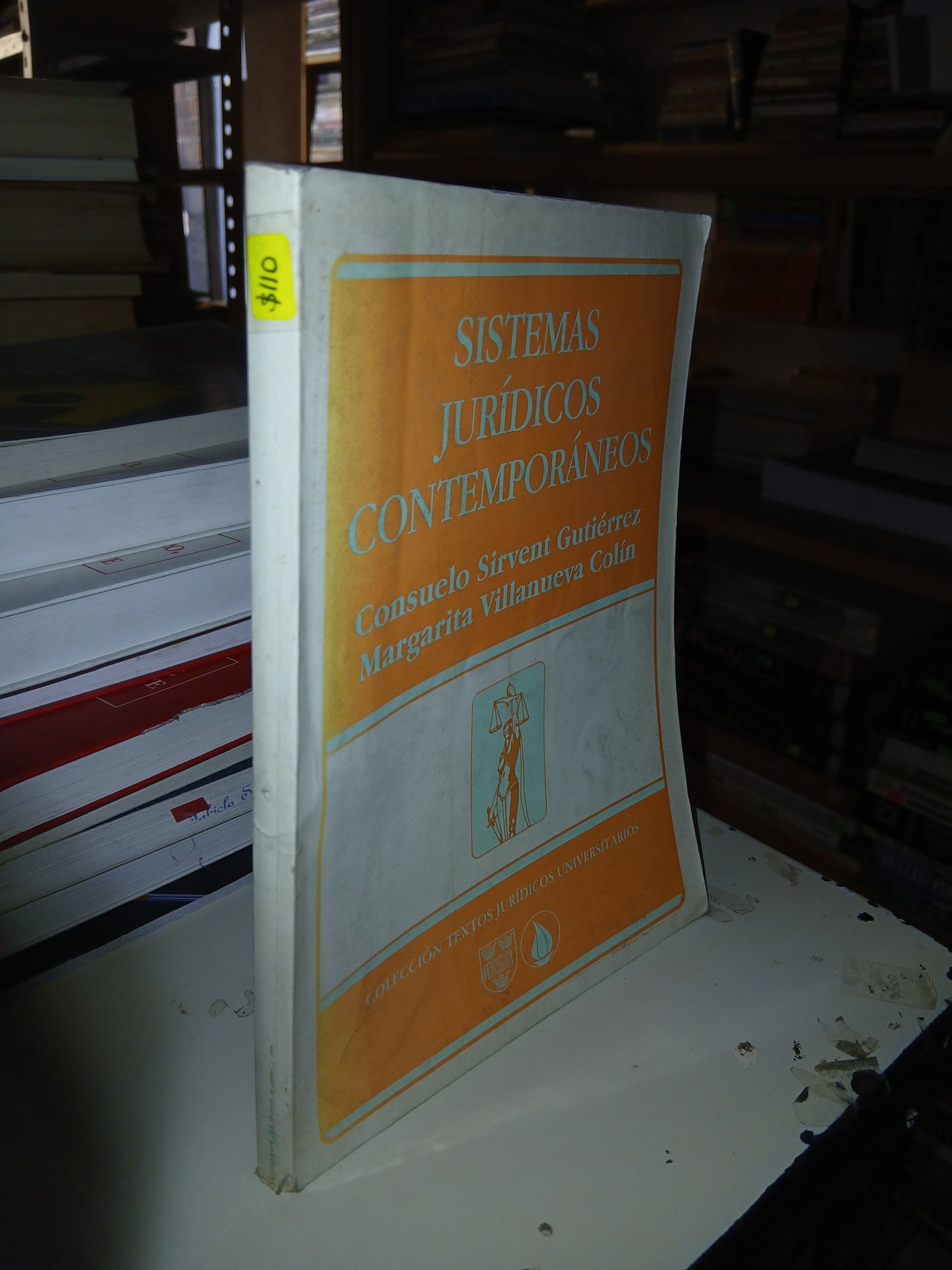 SISTEMAS JURÍDICOS CONTEMPORÁNEOS POR CONSUELO SIRVENT GUTIÉRREZ Y MARGARITA VILLANUEVA COLÍN USADO DERECHO LITERARIO 207