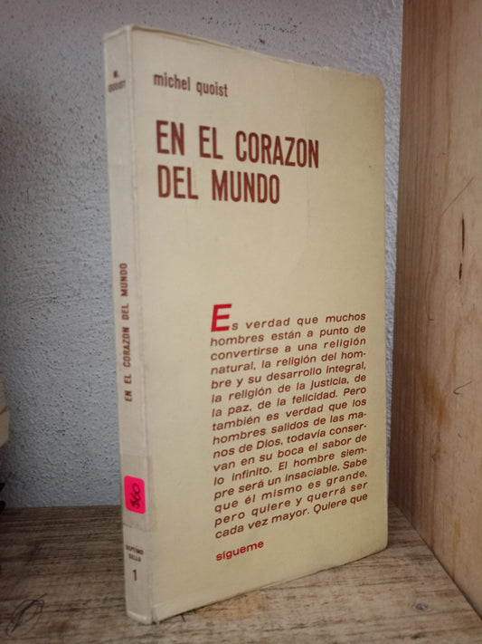EN EL CORAZÓN DEL MUNDO MICHEL QUOIST USADO NOVELA LITERARIO 305