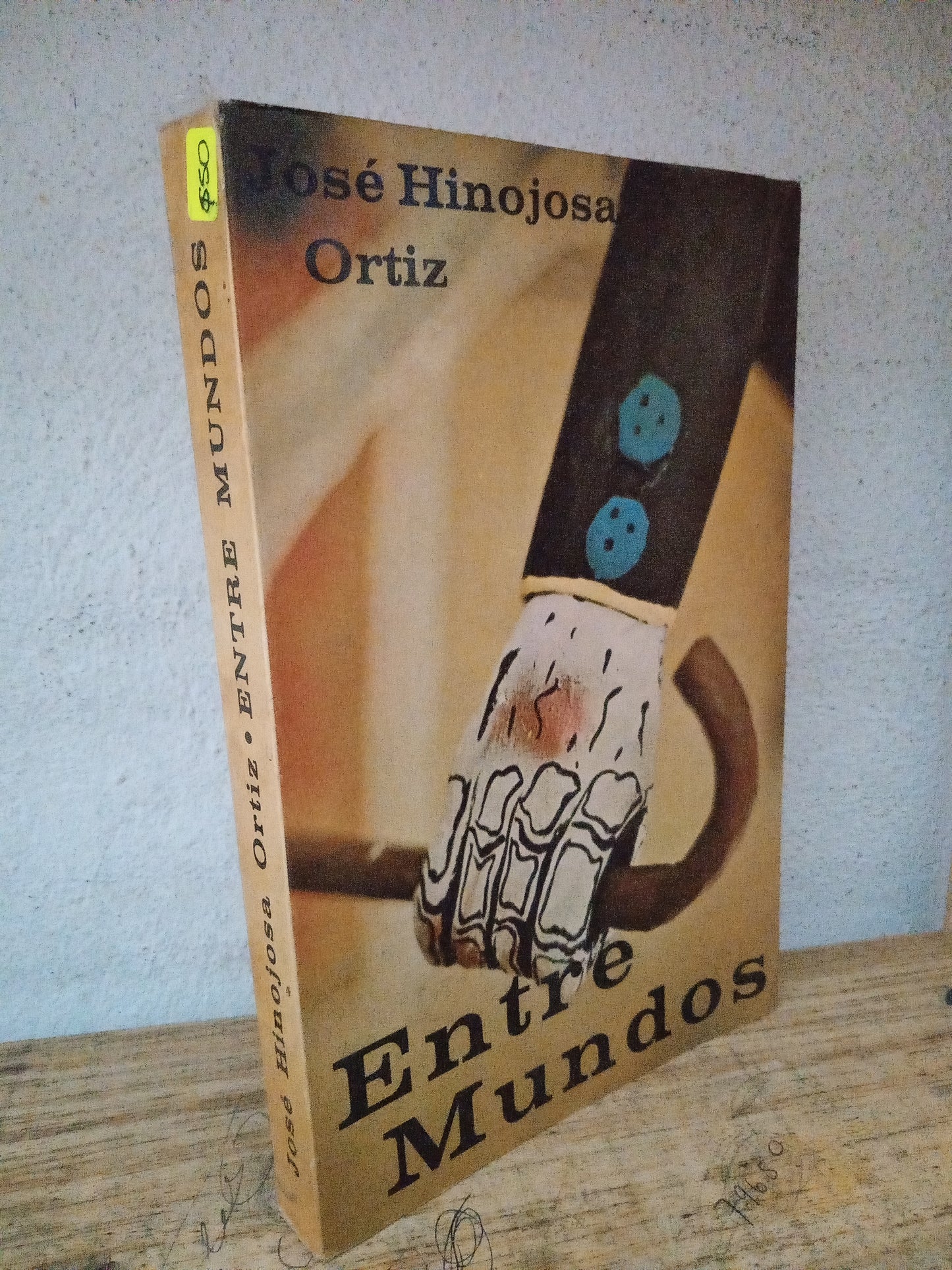ENTRE MUNDOS JOSE HINOJOSA ORTIZ USADO NOVELA LITERARIO 305