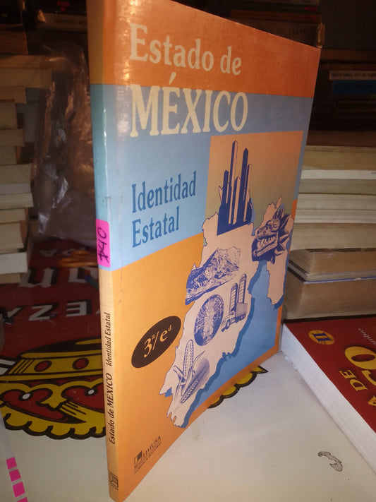 ESTADO DE MÉXICO IDENTIDAD ESTATAL POR AUTORES VARIOS USADO HISTORIA LITERARIO 207
