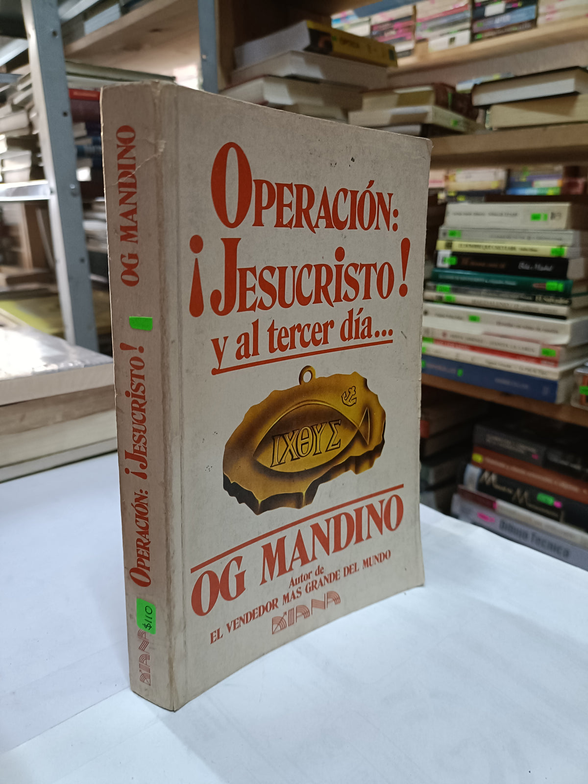 OPERACION JESUCRISTO Y AL TERCER DIA POR OG MANDINO USADO SUPERACION PERSONAL LITERARIO 207