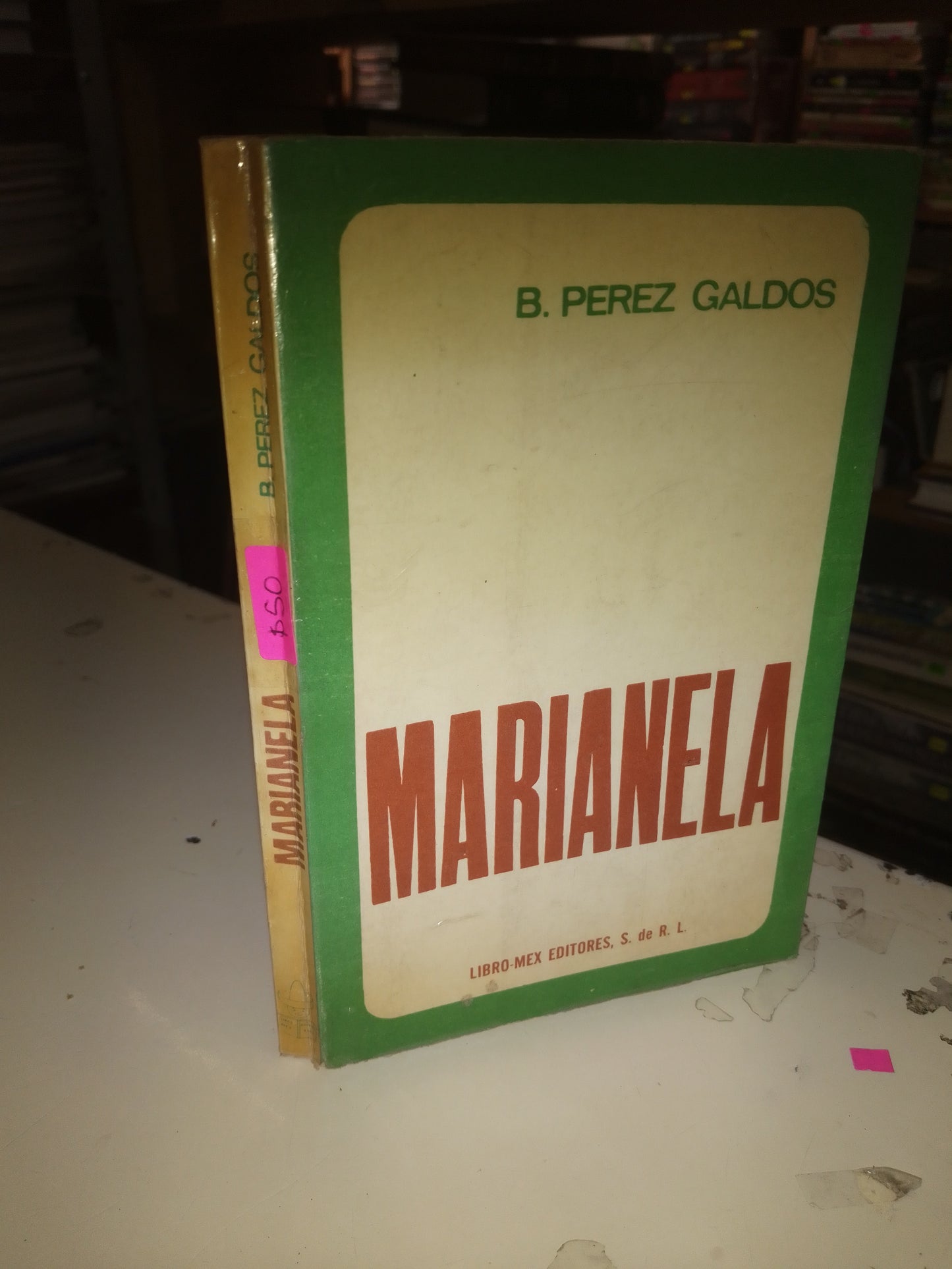 MARIANELA POR B. PÉREZ GALDOS USADO NOVELA LITERARIO 207