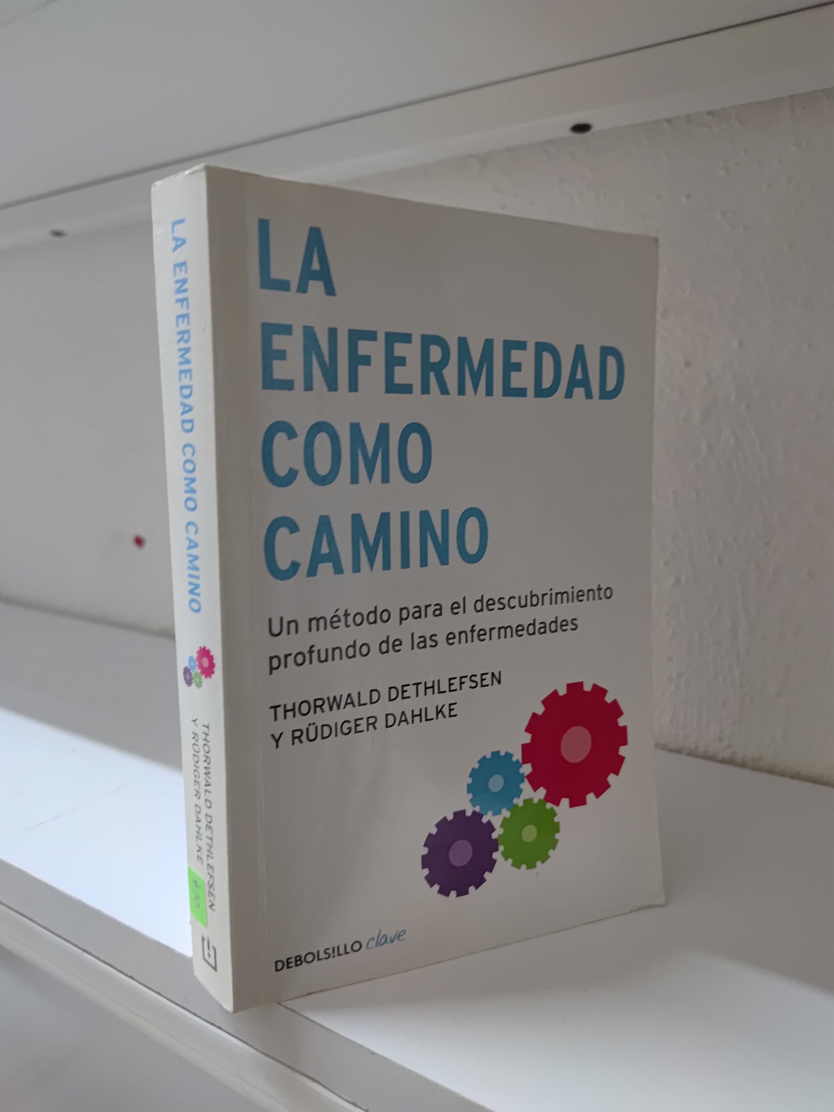 LA ENFERMEDAD COMO CAMINO POR THORWALD DETHLEFSEN USADO SUP PERSONAL JUAREZ 515