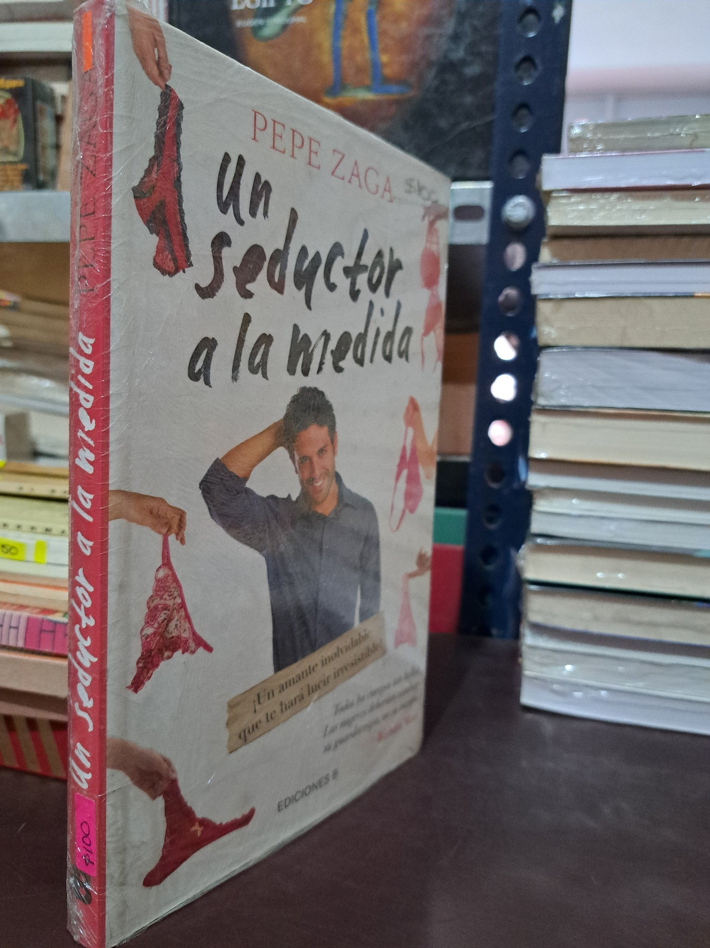 UN SEDUCTOR A LA MEDIDA PEPE ZAGA NUEVO LIBROS NUEVOS LITERARIO 305