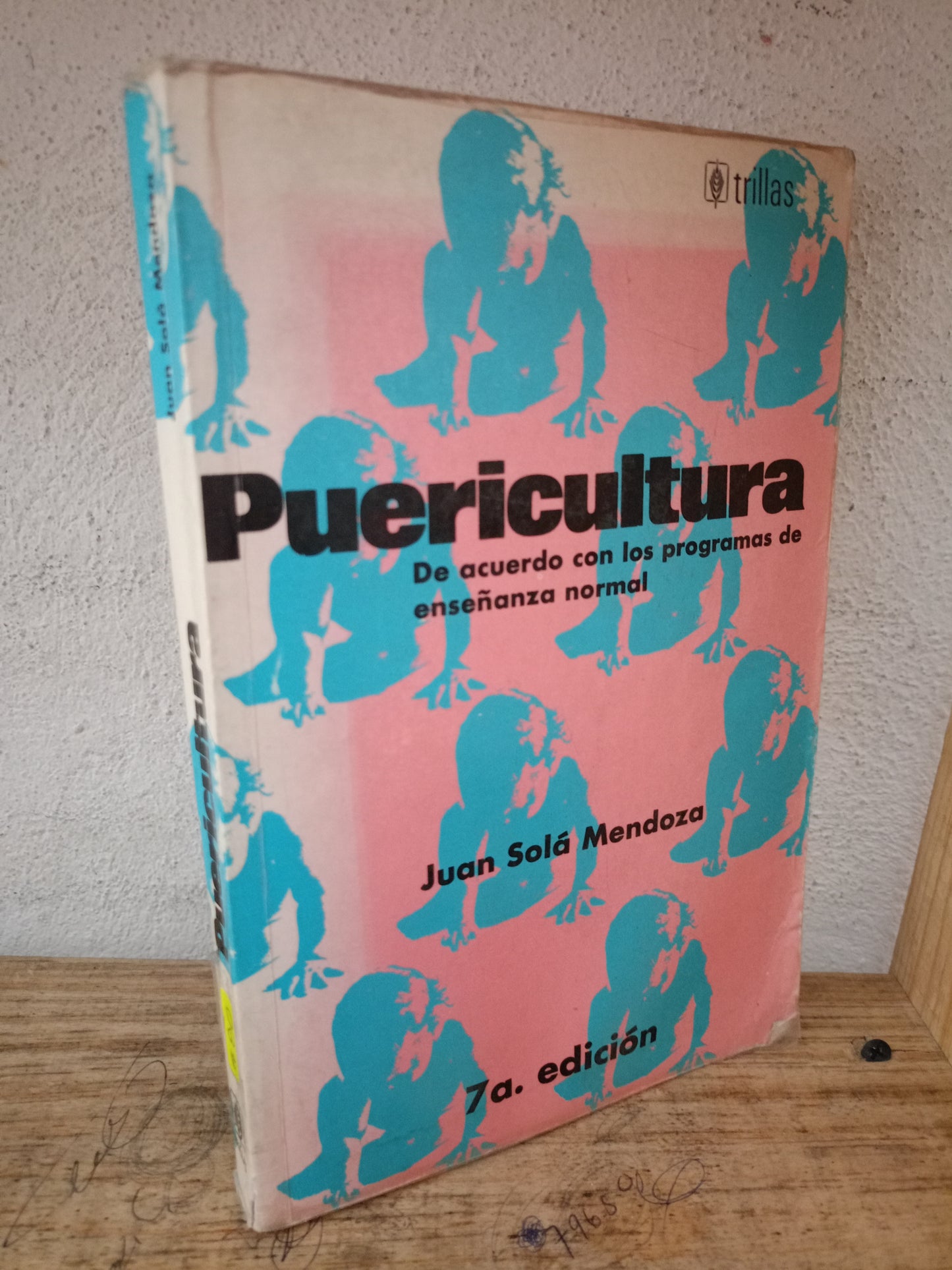 PUERICULTURA JUAN SOLA MENDOZA USADO SALUD LITERARIO 305