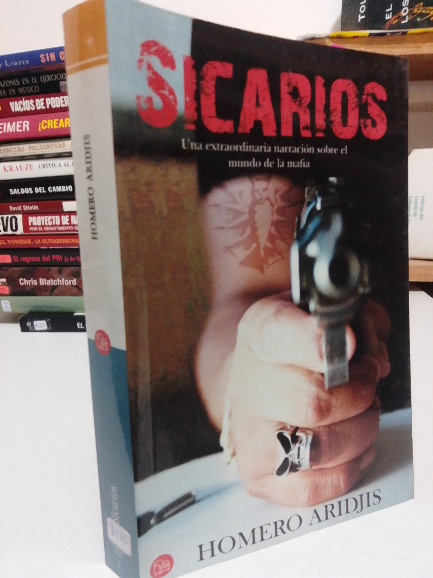 SICARIOS POR HOMERO ARIDJIS USADO POLÍTICA JUÁREZ