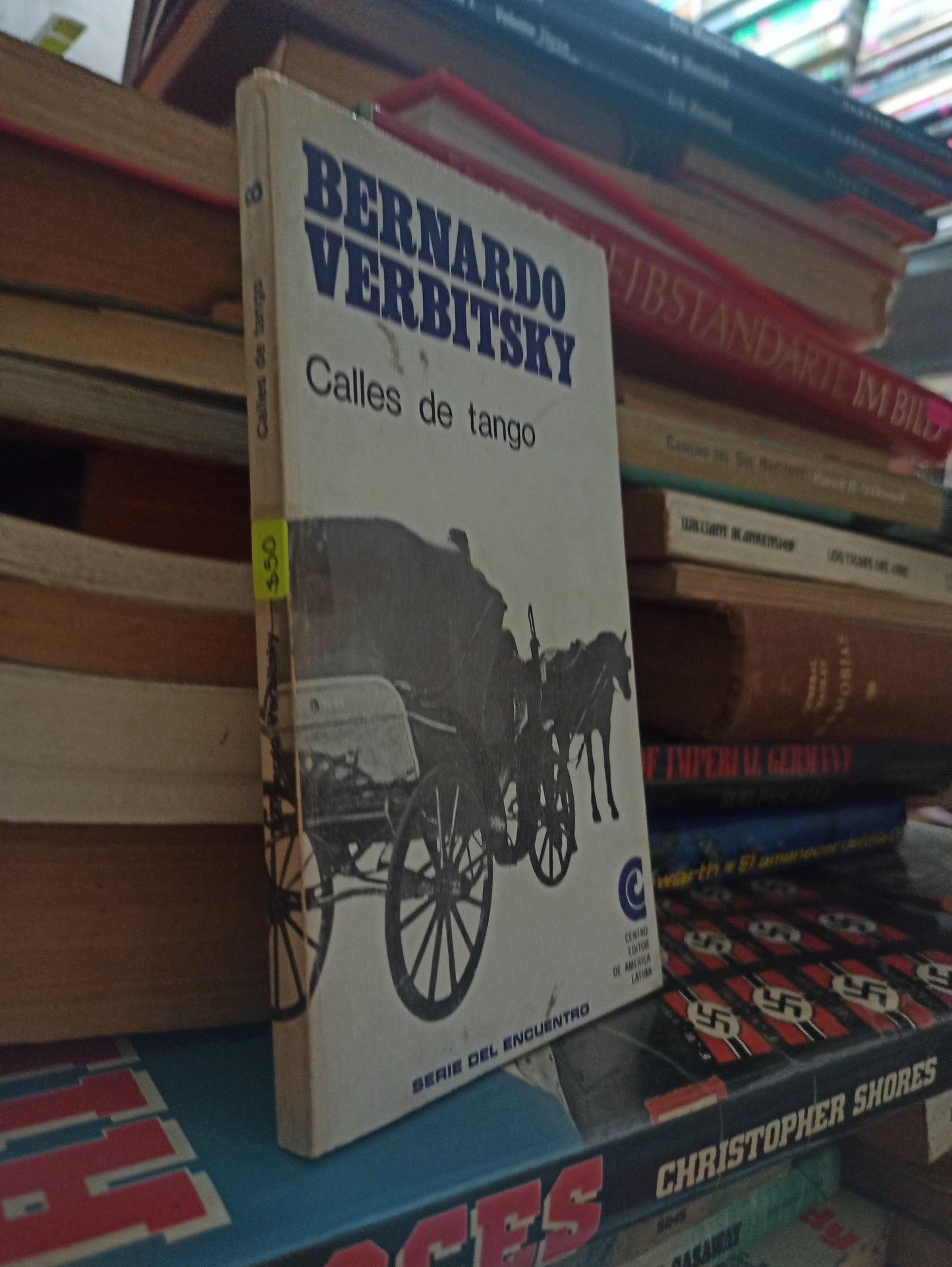 CALLES DE TANGO POR BERNARDO VERBITSKY USADO NOVELAS ALDAMA