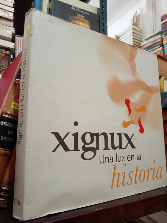 XIGNUX UNA LUZ EN LA HISTORIA USADO HISTORIA LITERARIO 305