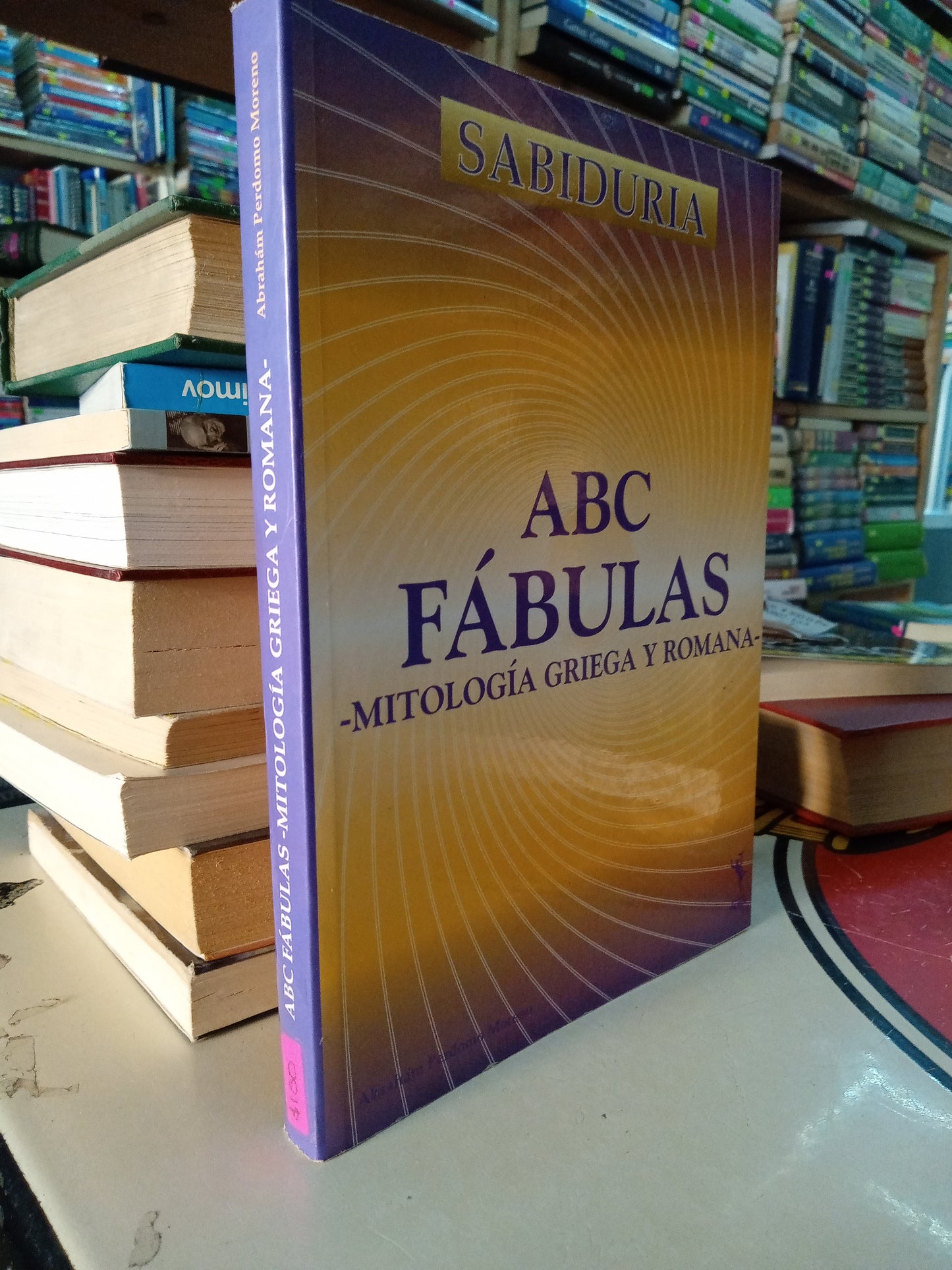 ABC FABULAS MITOLOGÍA GRIEGA Y ROMANA POR ABRAHAM PERDOMO MORENO USADO NOVELA LITERARIO 207