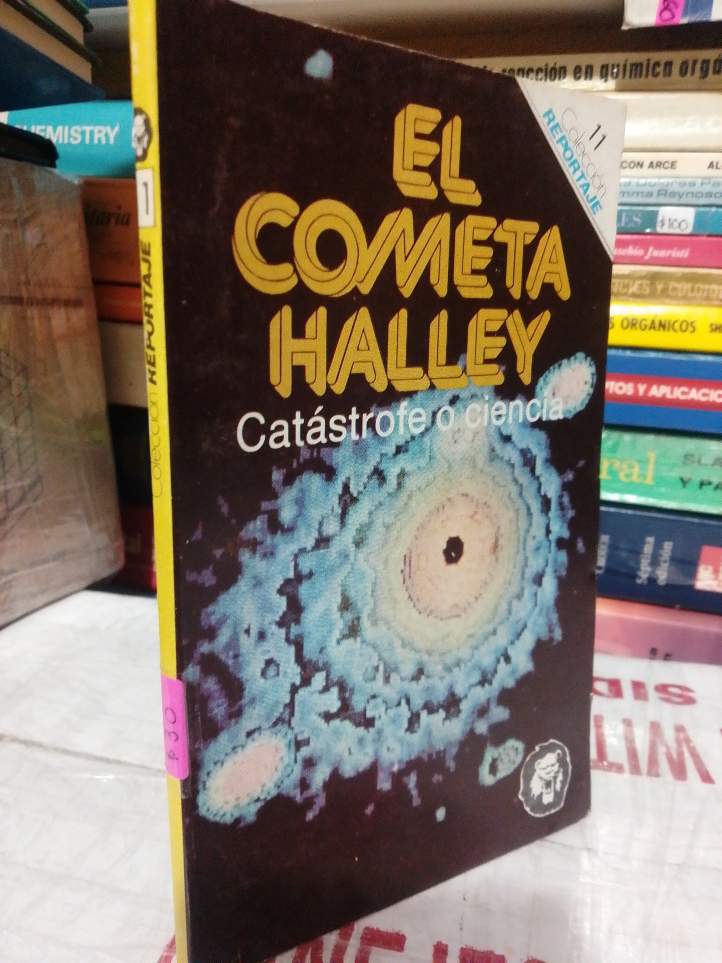 EL COMETA HALLEY CATÁSTROFE O CIENCIA USADO NOVELA JUÁREZ